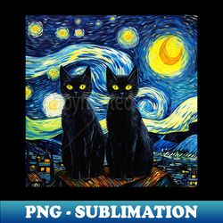 Black Cats Starry Night van Gogh halloween funny - PNG Transparent Digital Download File for Sublimation - Add a Festive Touch to Every Day