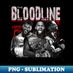 The Bloodline - Digital Sublimation Download File - Perfect for Sublimation Mastery