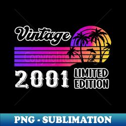 Vintage since 2001 Limited Edition Gift - Creative Sublimation PNG Download - Revolutionize Your Designs