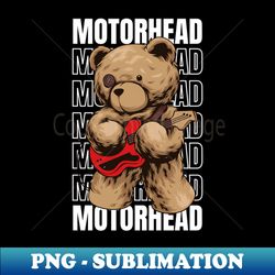 Teddy Bear Apparel Motorhead Band - Creative Sublimation PNG Download - Capture Imagination with Every Detail