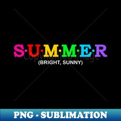 Summer - Bright and Sunny - Exclusive PNG Sublimation Download - Perfect for Personalization