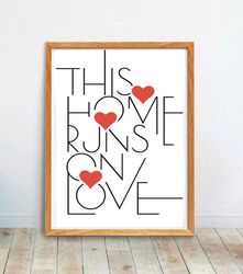 Art Print Wall Art Poster Home Poster Love Printable Inspirational Quotes Wall Art Quote Print Love Prints Family Gift