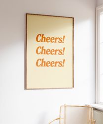 Cheers Print, Bar Cart Wall Art, Retro Bar Cart Poster, Bar Print Orange, Trendy Bar Print, Cheers Sign, Downloadable Ar
