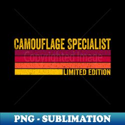 Camouflage Specialist - Professional Sublimation Digital Download - Add a Festive Touch to Every Day
