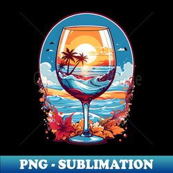 Beach Wine - Trendy Sublimation Digital Download - Bring Your Designs to Life