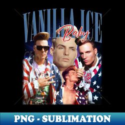 Vanilla Ice Baby Homage - Artistic Sublimation Digital File - Instantly Transform Your Sublimation Projects