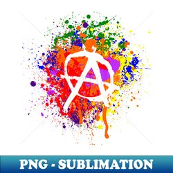 Paint Splatter Anarchy Symbol - Decorative Sublimation PNG File - Fashionable and Fearless