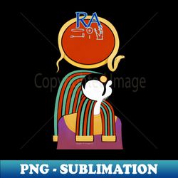 Ra - Egyptian Sun God - Modern Sublimation PNG File - Defying the Norms