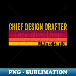 Chief Design Drafter - Sublimation-Ready PNG File - Defying the Norms