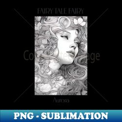 Fairy Tale Fairy Aurora - PNG Transparent Sublimation File - Enhance Your Apparel with Stunning Detail