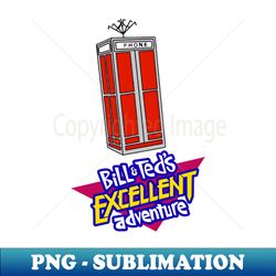 Bill and Ted Excellent Adventure - Trendy Sublimation Digital Download - Instantly Transform Your Sublimation Projects