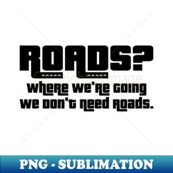 Roads - Creative Sublimation PNG Download - Spice Up Your Sublimation Projects