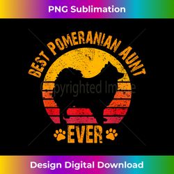 Best Pomeranian Aunt Ever Funny Gift Au - Bespoke Sublimation Digital File - Ideal for Imaginative Endeavors