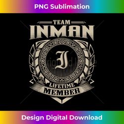 Team INMAN Lifetime Member Surname INMAN Family Vintage - Eco-Friendly Sublimation PNG Download - Elevate Your Style with Intricate Details