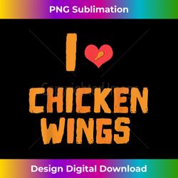 Funny I love Chicken Wings T- Fast Food Gi - Vibrant Sublimation Digital Download - Lively and Captivating Visuals
