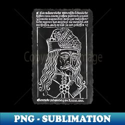 Vlad Dracul - Artistic Sublimation Digital File - Perfect for Sublimation Mastery