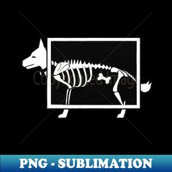 Dog X-ray - Special Edition Sublimation PNG File - Boost Your Success with this Inspirational PNG Download