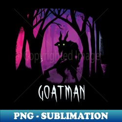 The Goatman of Pope Lick - Vintage Sublimation PNG Download - Instantly Transform Your Sublimation Projects