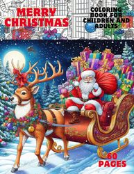 Merry Christmas Coloring Book: Easy to Color, 60 Fun and Adorable Christmas Pages, Snowmen, Santa Claus.Digital Product