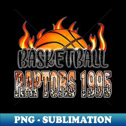 Classic Basketball Design Raptors Personalized Proud Name - Digital Sublimation Download File - Boost Your Success with this Inspirational PNG Download