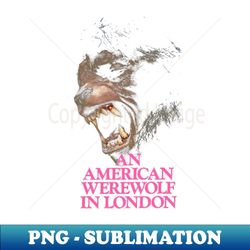 American Werewolf in London American Horror - Digital Sublimation Download File - Add a Festive Touch to Every Day
