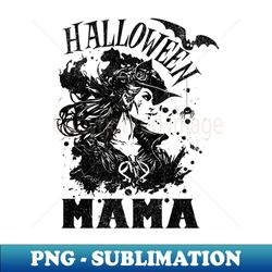 Halloween Mama Witch - Mom Halloween - Artistic Sublimation Digital File - Transform Your Sublimation Creations
