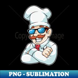 chef with chefs hat  funny sunglasses - premium sublimation digital download - bring your designs to life