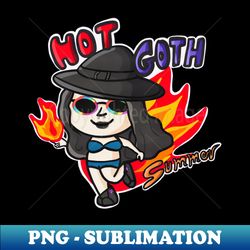 HOT GOTH SUMMER - Unique Sublimation PNG Download - Bold & Eye-catching