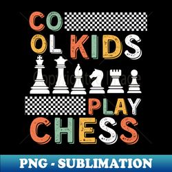 Chess Pieces Vintage checkmate funny Kids Players - Exclusive Sublimation Digital File - Enhance Your Apparel with Stunning Detail
