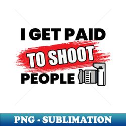 funny humor photography quote - png transparent sublimation file - transform your sublimation creations