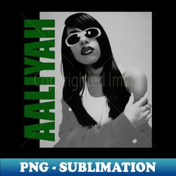Aaliyah  Aaliyah Retro Aesthetic Fan Art  90s - Premium PNG Sublimation File - Add a Festive Touch to Every Day