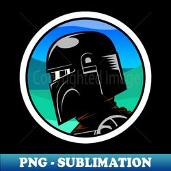 Dick Djarin - PNG Sublimation Digital Download - Unleash Your Inner Rebellion