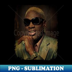 Dennis Rodman Vintage - Trendy Sublimation Digital Download - Perfect for Sublimation Art