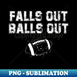 falls out balls out football vintage thanksgiving retro - vintage sublimation png download - capture imagination with every detail