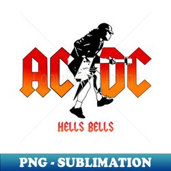 HELLS BELLS - Modern Sublimation PNG File - Bold & Eye-catching
