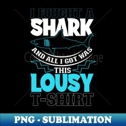 I survived a shark bite - Signature Sublimation PNG File - Fashionable and Fearless
