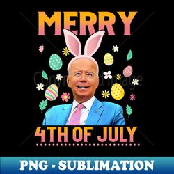 Funny Bunny Joe Biden 4th Of July Happy Easter Day - Retro PNG Sublimation Digital Download - Vibrant and Eye-Catching Typography