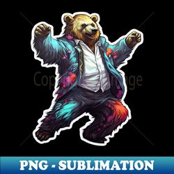 Dancing bear - Modern Sublimation PNG File - Fashionable and Fearless