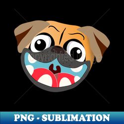 Funny pug face character - Premium Sublimation Digital Download - Bold & Eye-catching