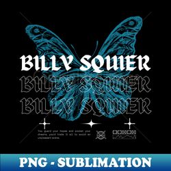 Billy Squier  Butterfly - Premium Sublimation Digital Download - Perfect for Creative Projects