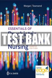 Test Bank Essentials of Psychiatric Mental Health Nursing Concepts of Care in Evidence-Based Practice 8th edition Morgan