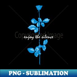 Enjoy The Silence - Blue - Premium PNG Sublimation File - Create with Confidence