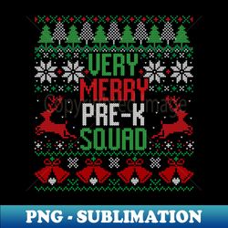 Funny Merry Pre-K Squad Christmas - Decorative Sublimation PNG File - Revolutionize Your Designs