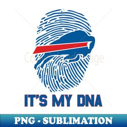 Its My DNA Buffalo Bills - High-Resolution PNG Sublimation File - Unleash Your Inner Rebellion