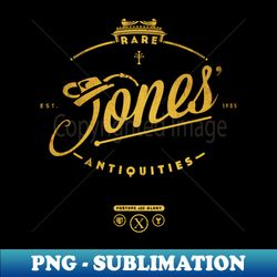 Jones Rare Antiquities - gold - PNG Sublimation Digital Download - Defying the Norms