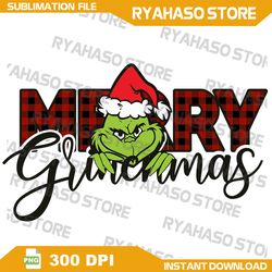 Merry Grinchmas Png, Christmas Sublimation, Christmas Png, Christmas Sublimate, Designs Png,Instant Download