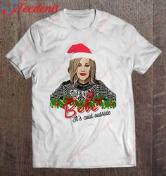 Bebe Its Cold Outside Meme Ugly Christmas Sweater Design T-Shirt, Mens Funny Christmas Shirts  Wear Love, Share Beauty