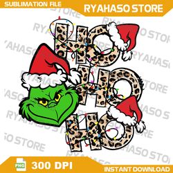 Ho Ho Ho leopad PNG, merrry christmas png, grinch png, xmas png, christmas png,digital, Instant Download