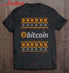Bitcoin Christmas Btc Crypto Cryptocurrencies Gift Shirt, Mens Funny Christmas Sweaters For Adults  Wear Love, Share Bea
