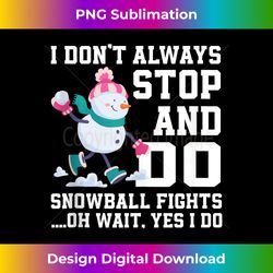 Cute Snowball Fight Saying Winter Decoration Snowman Tank Top - Vibrant Sublimation Digital Download - Striking & Memorable Impressions